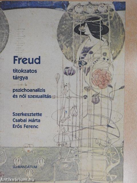 Freud titokzatos tárgya