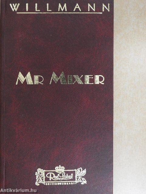 Mr. Mixer