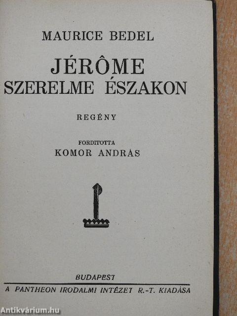 Jérome szerelme északon