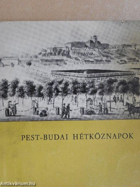 Pest-budai hétköznapok