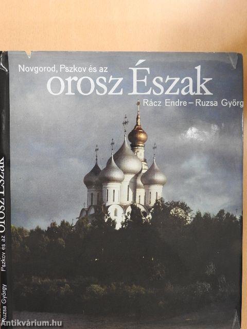 Novgorod, Pszkov és az orosz Észak