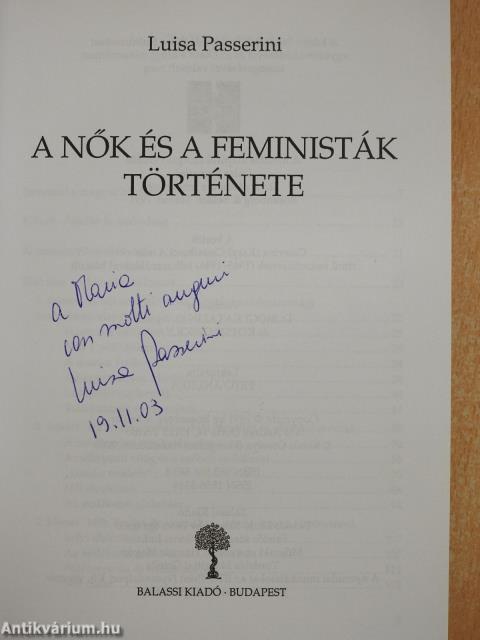 A nők és a feministák története (dedikált példány)