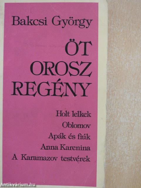 Öt orosz regény (dedikált példány)