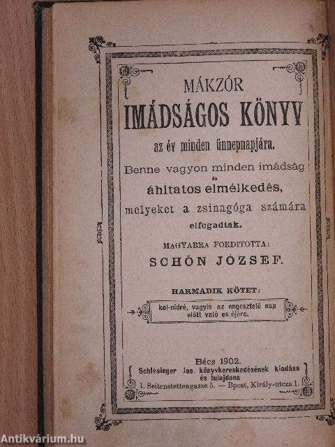 Mákzór imádságos könyv az év minden ünnepnapjára I-III.