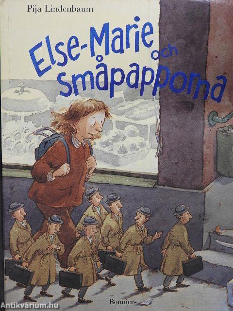 Else-Marie och Smapapporna