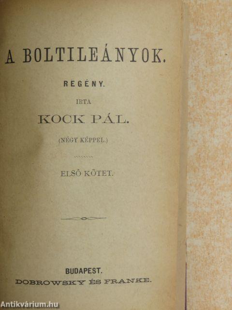 A boltileányok I-IV.