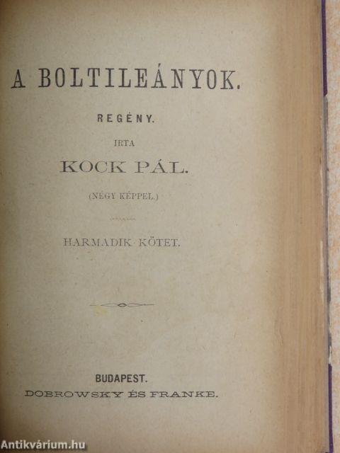 A boltileányok I-IV.