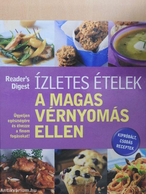 Ízletes ételek a magas vérnyomás ellen