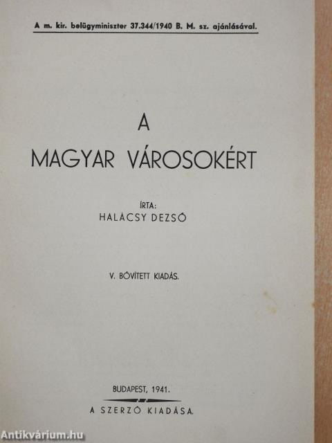 A magyar városokért (aláírt példány)