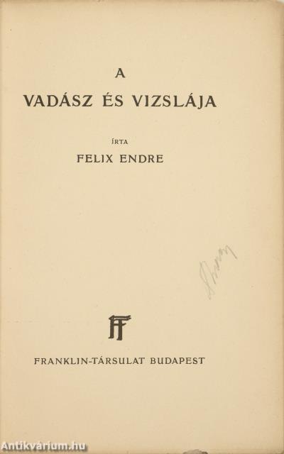 A vadász és vizslája