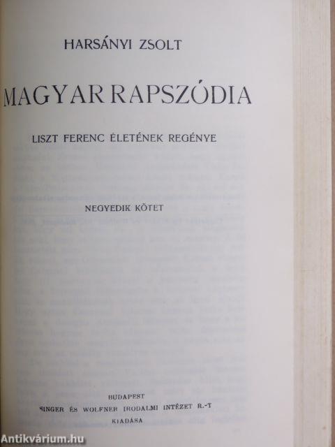 Magyar rapszódia I-IV.