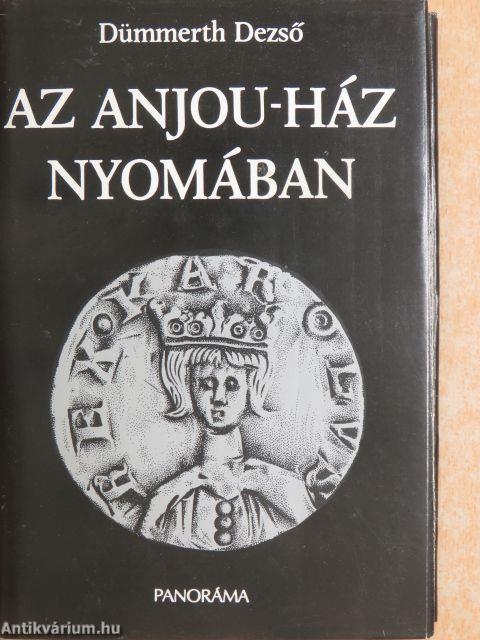 Az Anjou-ház nyomában