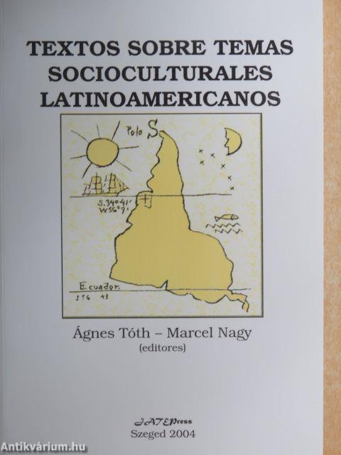 Textos Sobre Temas Socioculturales Latinoamericanos