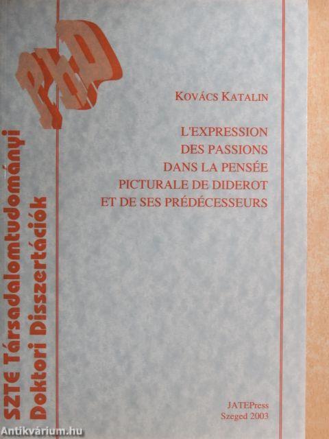 L'expression des passions dans la pensée picturale de Diderot et de ses prédécesseurs