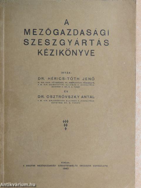 A mezőgazdasági szeszgyártás kézikönyve