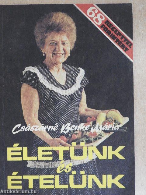 Életünk és ételünk