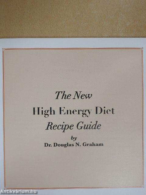 The New High Energy Diet Recipe Guide