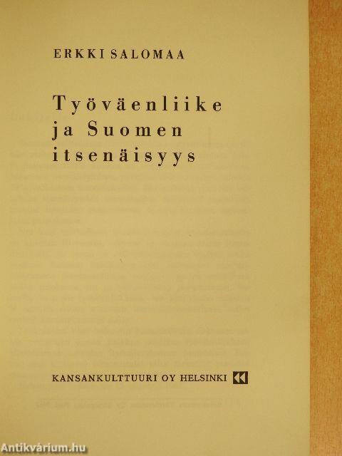 Työväenliike ja Suomen itsenäisyys