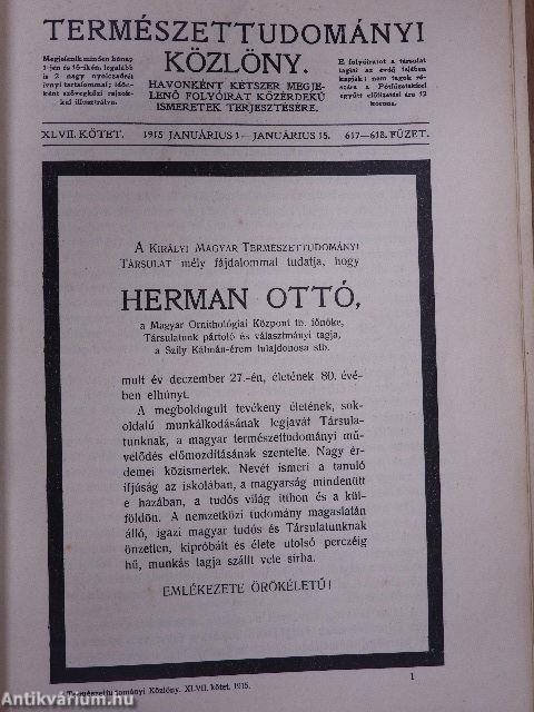 Természettudományi Közlöny 1915-1916. (nem teljes évfolyamok)