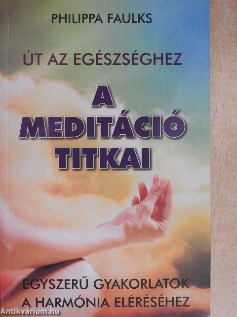 A meditáció titkai