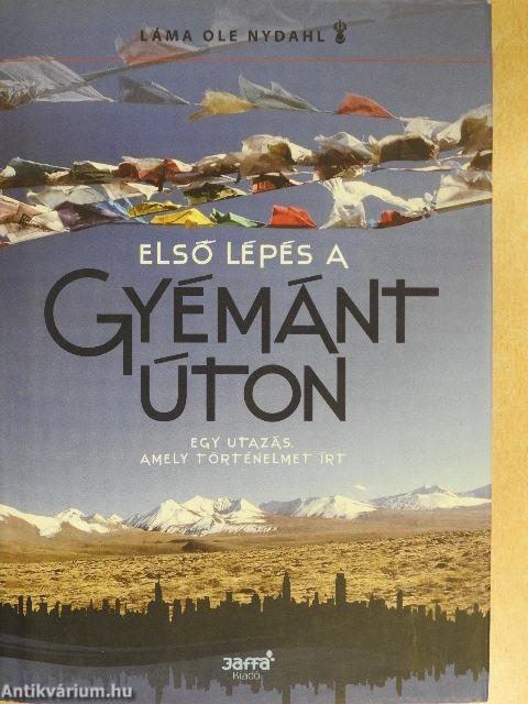 Első lépés a Gyémánt úton