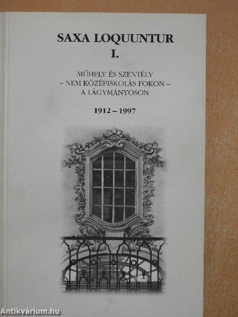 Saxa Loquuntur I-II.