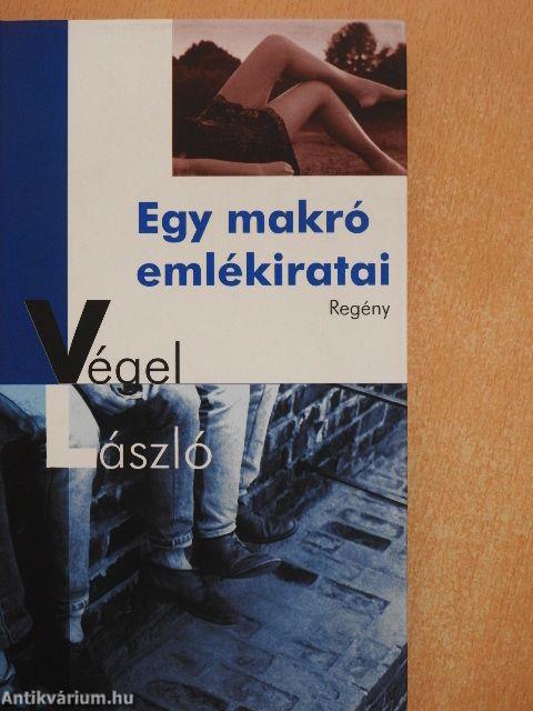 Egy makró emlékiratai