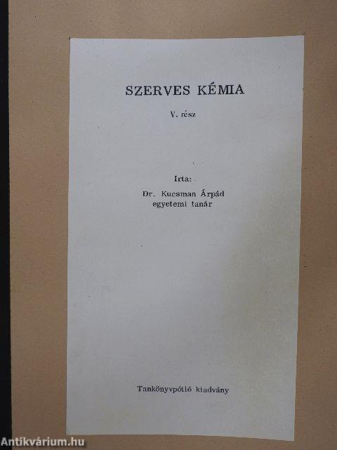 Szerves kémia V.