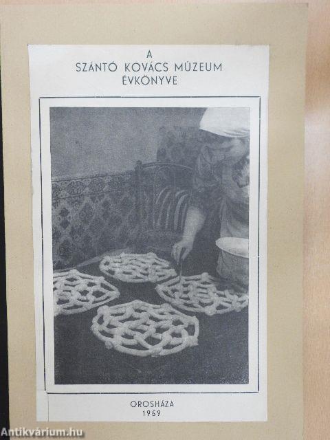 A Szántó Kovács Múzeum Évkönyve 1959