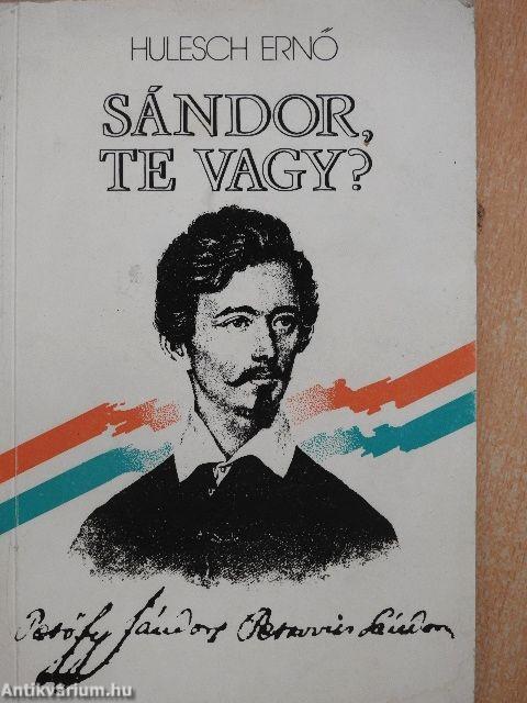 Sándor, te vagy?