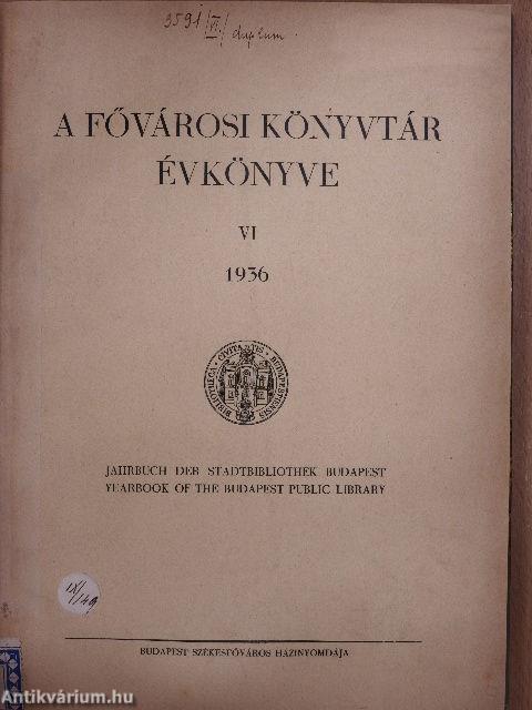 A Fővárosi Könyvtár Évkönyve 1936. 