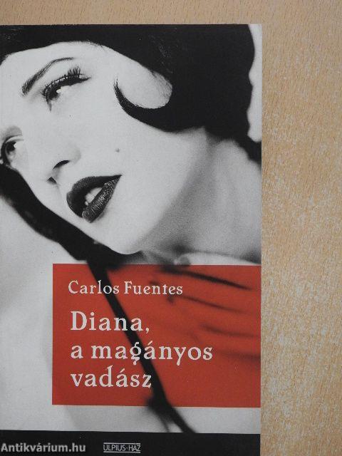 Diana, a magányos vadász