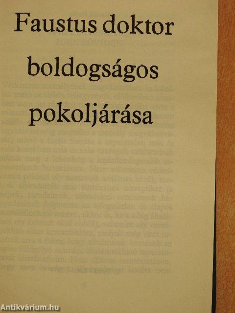 Faustus doktor boldogságos pokoljárása