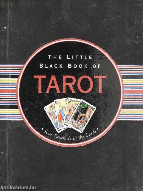 The Little Black Book of Tarot