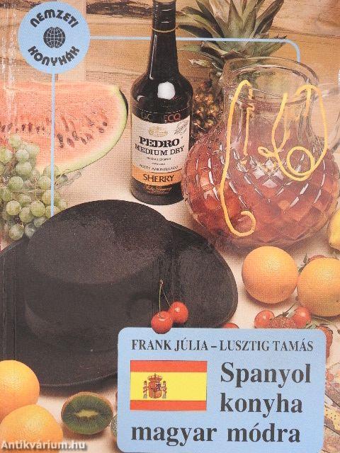 Spanyol konyha magyar módra