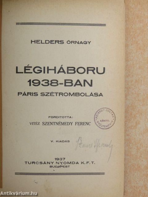 Légiháboru 1938-ban