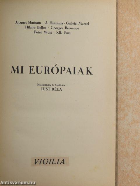 Mi európaiak