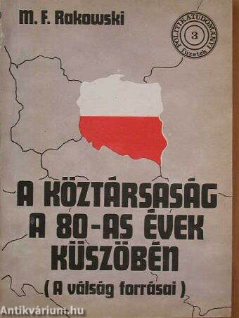 A köztársaság a 80-as évek küszöbén