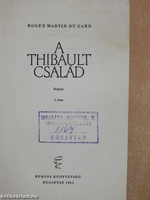 A Thibault család I-III.