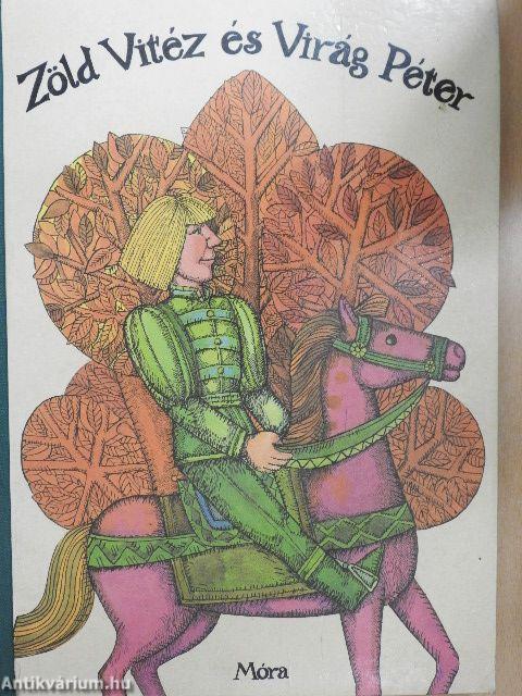 Zöld Vitéz és Virág Péter