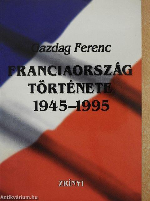 Franciaország története 1945-1995