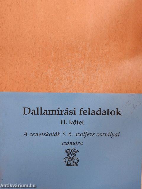 Dallamírási feladatok II.