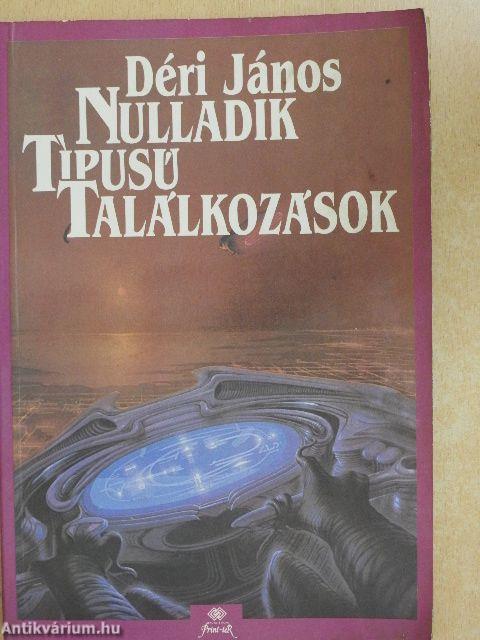 Nulladik típusú találkozások