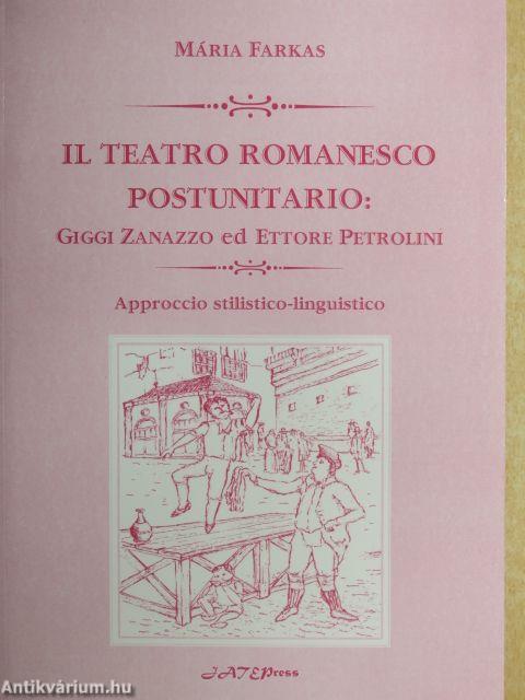 Il Teatro Romanesco Postunitario