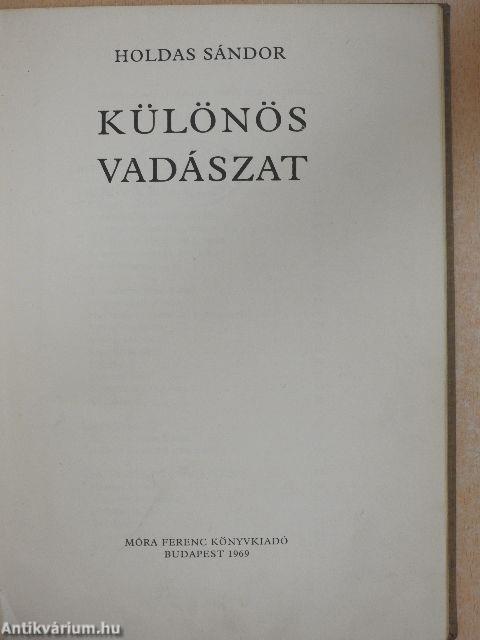 Különös vadászat