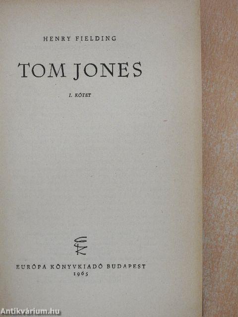 Tom Jones I-II.