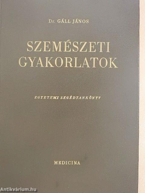 Szemészeti gyakorlatok