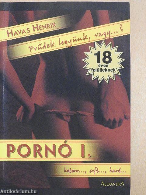 Pornó I-II.