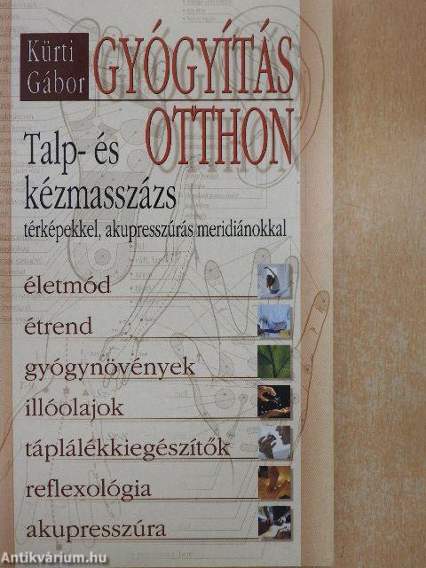 Gyógyítás otthon