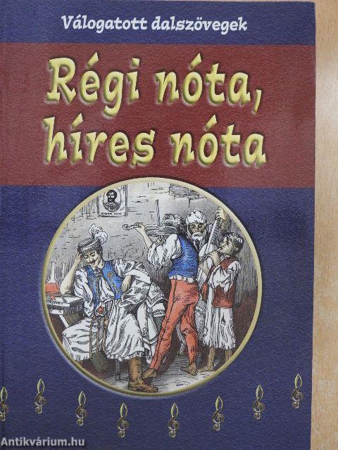 Régi nóta, híres nóta